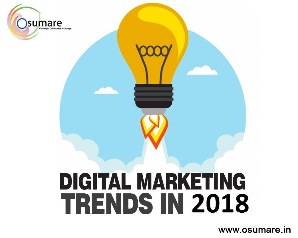 Digital marketing trends in 2018