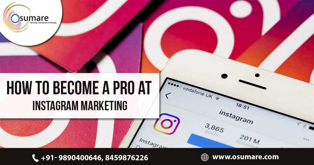 Osumare Become Pro at Instagram Marketing