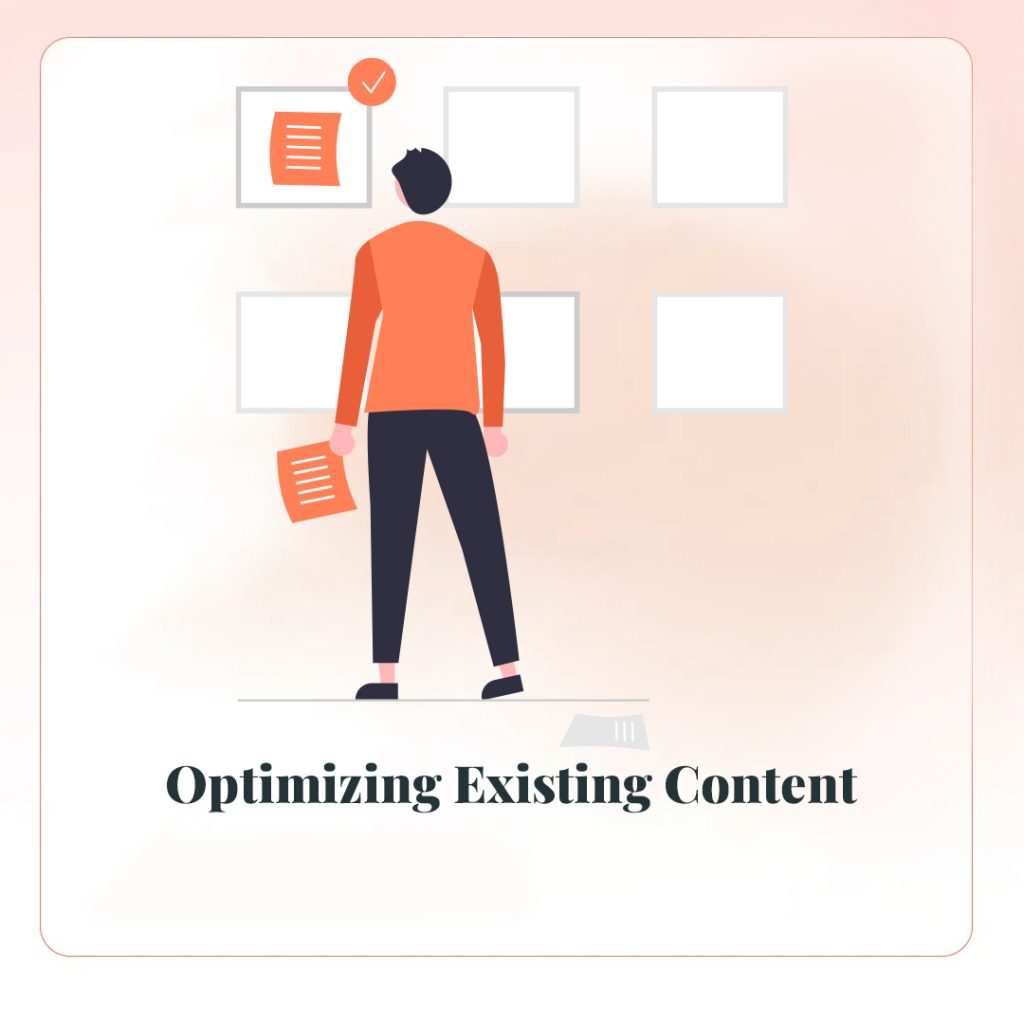 Optimizing Existing content